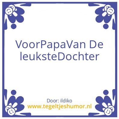 Tegeltje: Vaderdag
