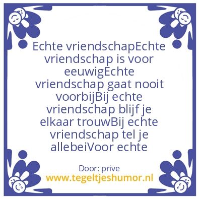 Tegeltje: echt vriendschap