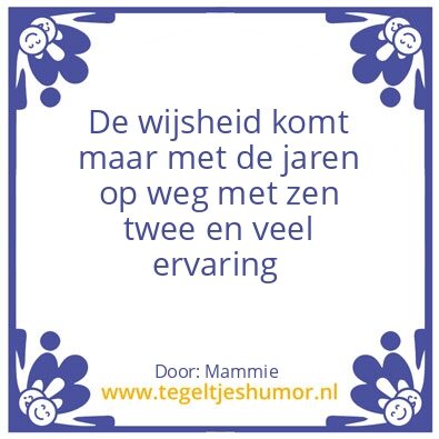 Tegeltje: Levenswijsheid