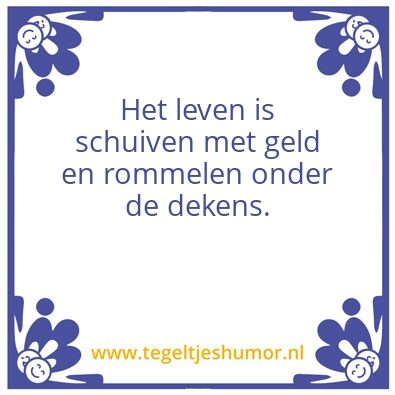 Tegeltje: Het leven