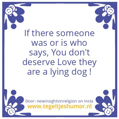 Tegeltje: A lying dog !