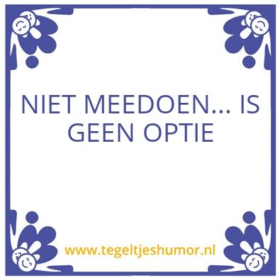 Tegeltje: #ik doe wel mee