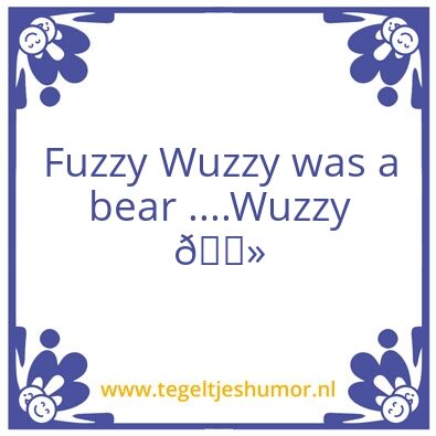 Tegeltje: Fuzzy