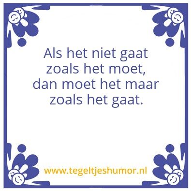 Tegeltje: Moeten